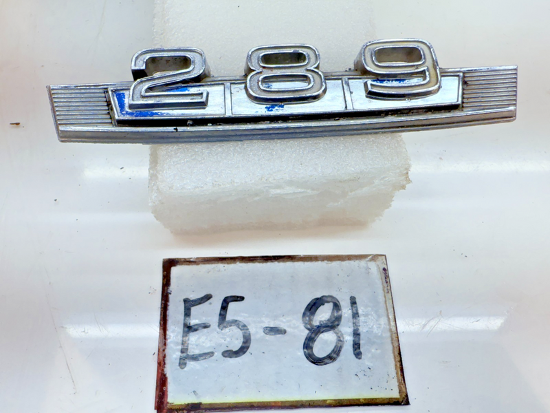 OEM 1967 1968 FORD FAIRLANE 289 Fender Emblems C7OB-16237-A E5-81