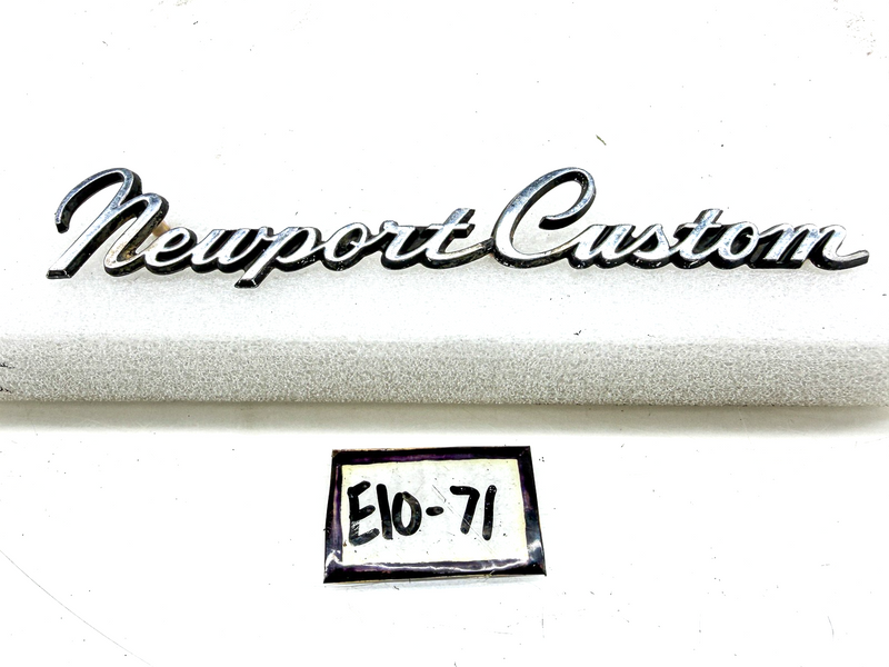 OEM 1969 - 1971 CHRYSLER NEWPORT CUSTOM SCRIPT EMBLEM 2901360 E10-71