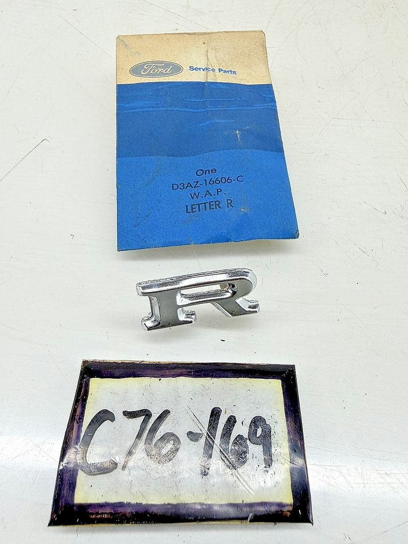 NOS 1973 - 1979 FORD GALAXIE LTD TORINO HOOD LETTER R D3AZ-16606-C C76-169
