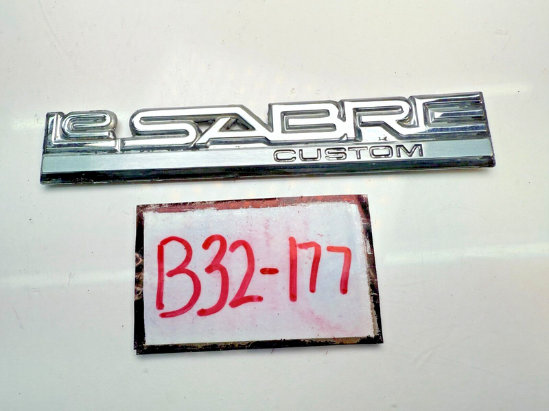 OEM BUICK" Le SABRE" OEM EMBLEM BADGE SCRIPT METAL B32-177