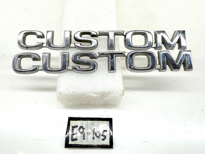 OEM 1980 - 1986 Ford F150 F250 F350 Custom Emblem E0TB-16B114-CC E9-105