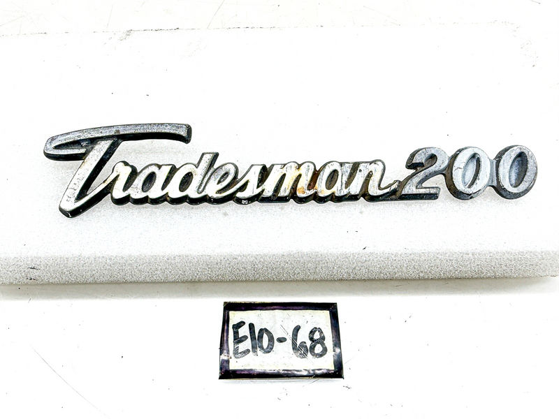 OEM 1971 - 1979 DODGE VAN TRADESMAN 200 FENDER EMBLEM 2956457 E10-68