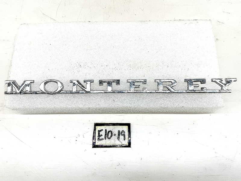 OEM 1966 - 1968 MERCURY MONTEREY BLOCK LETTER EMBLEM C6MB-62291A36 E10-19