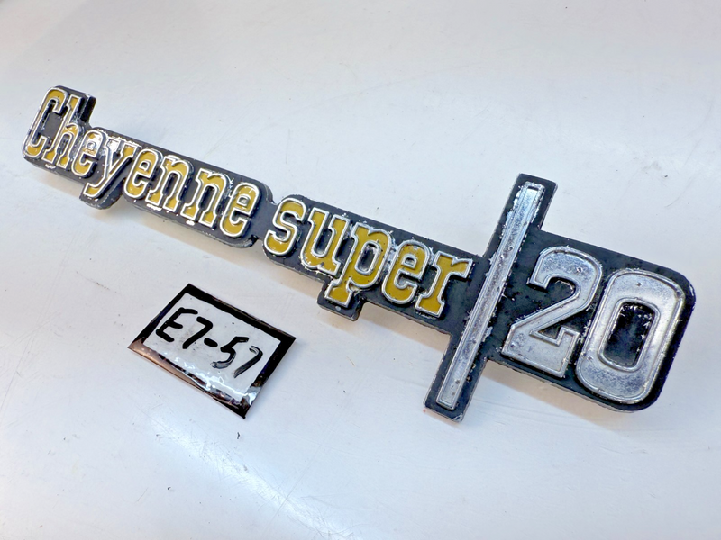 OEM 1973 1974 1975 1976 Chevy "Cheyenne Super 20" Fender Emblem 6273133 E7-57